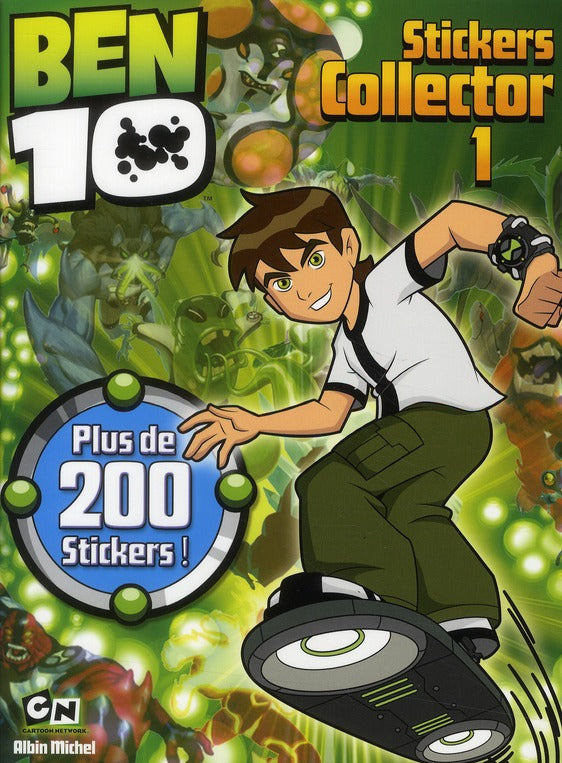 Ben 10 : stickers collector Tome 1
