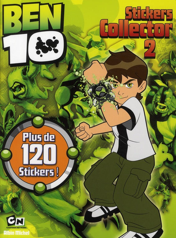 Ben 10 : stickers collector Tome 2