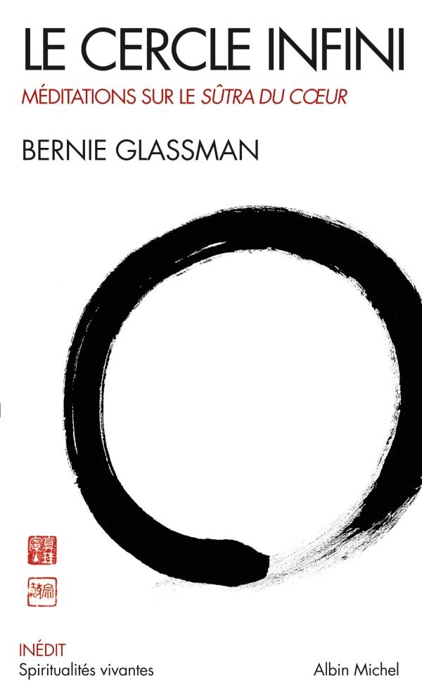 Le cercle infini ; méditation sur le sûtra du coeur