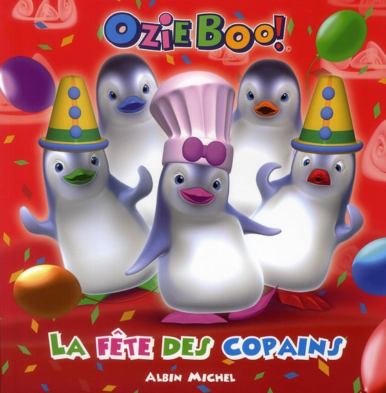 Au pays des Ozie Boo ; la fête des copains