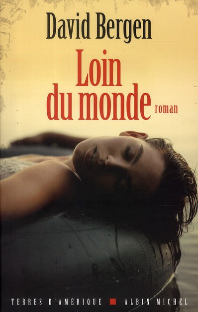 Loin du monde