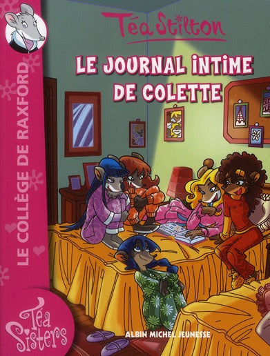 Les Téa sisters - le collège de Raxford Tome 2 : le journal intime de Colette