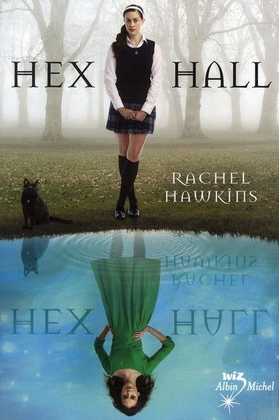 Hex Hall Tome 1