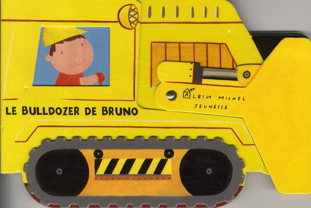 Le bulldozer de Bruno