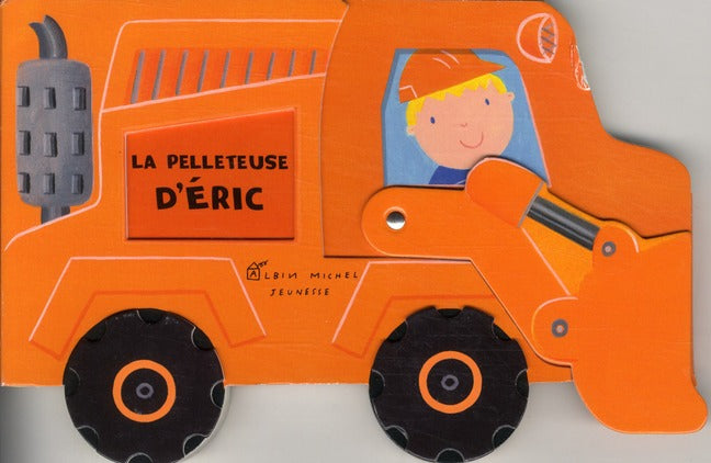La pelleteuse d'Eric
