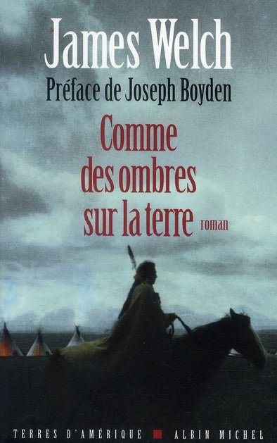 Comme des ombres sur la terre