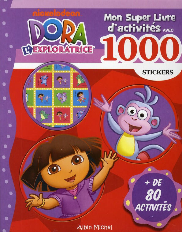 Dora ; mon super livre d'activités avec 1000 stickers