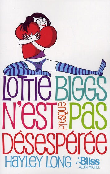 Lottie Biggs n'est presque pas désespérée Tome 2