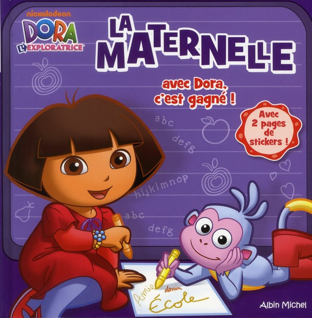 La maternelle avec Dora , c'est gagné !