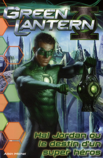 Hal Jordan ou le destin d'un super héros