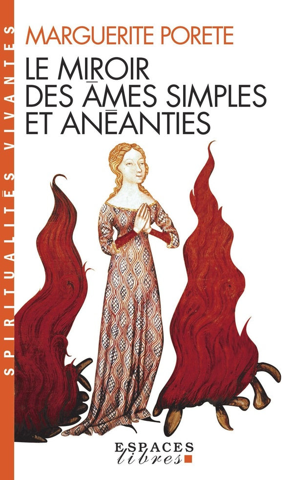 Le miroir des âmes simples et anéanties (édition 2011)