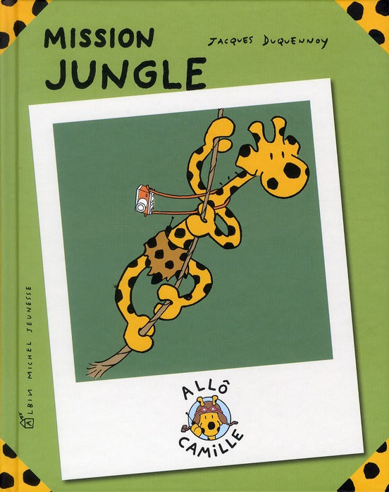 Allô Camille : mission jungle