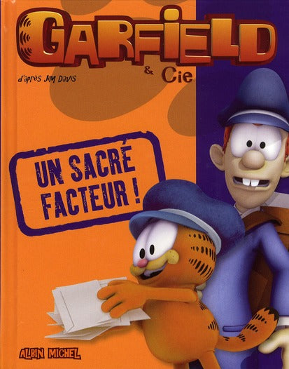 Garfield & Cie : un sacré facteur !