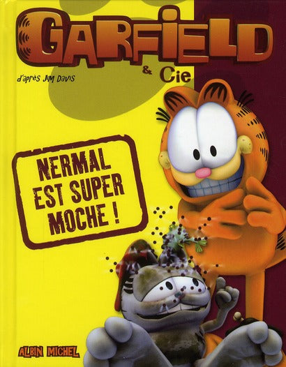 Garfield & Cie : Nermal est moche !