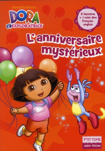 Dora l'exploratrice Tome 13 ; l'anniversaire mystérieux