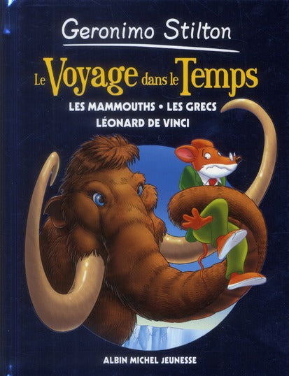 Le voyage dans le temps Tome 3