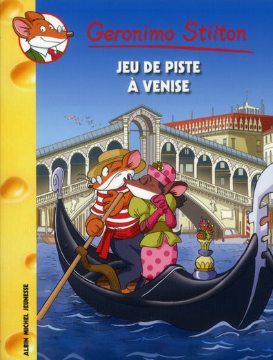 Geronimo Stilton Tome 62 : jeu de piste à Venise