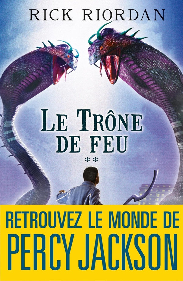 The Kane chronicles Tome 2 ; le trône de feu