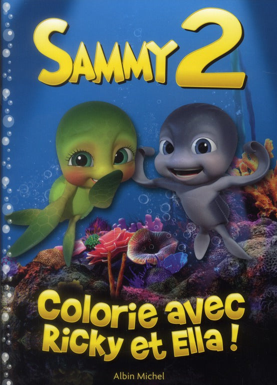 Sammy 2 ; colorie avec Ricky et Ella !