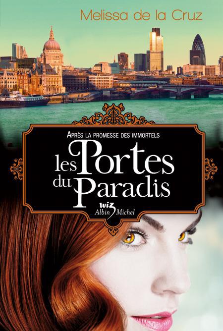 Saga des vampires Tome 7 ; les portes du paradis