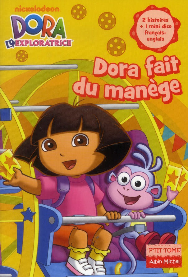 Dora l'exploratrice Tome 17 ; Dora fait du manège
