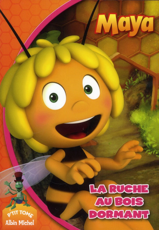 Maya Tome 6 ; la ruche au bois dormant