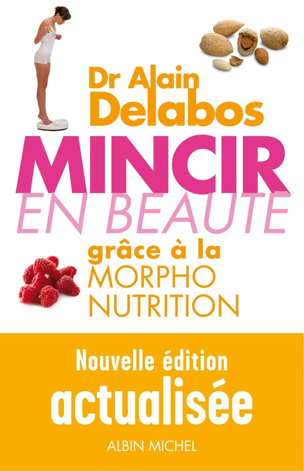 Mincir en beauté ; grâce à la morpho-nutrition