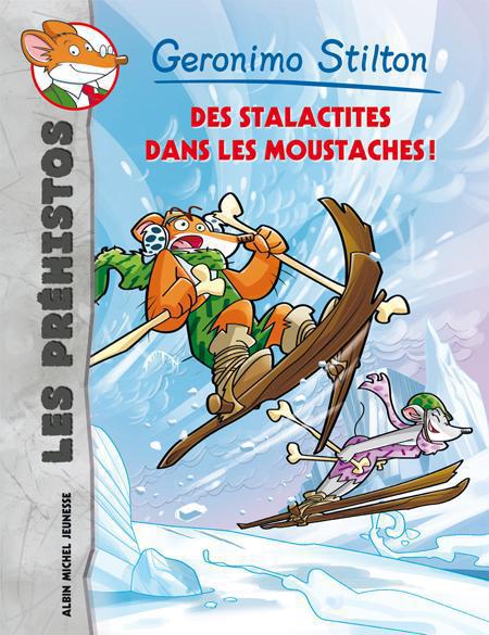 Les préhistos Tome 3 : Des stalactites dans les moustaches !