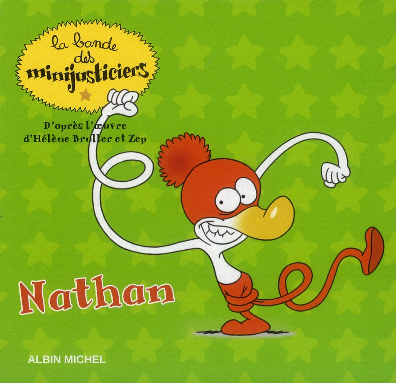 La bande des Minijusticiers Tome 7 : Nathan