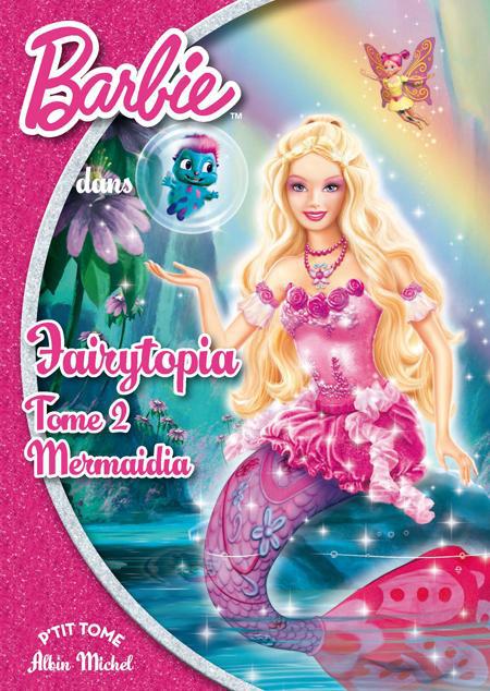 Fairytopia Tome 2 ; Mermaidia