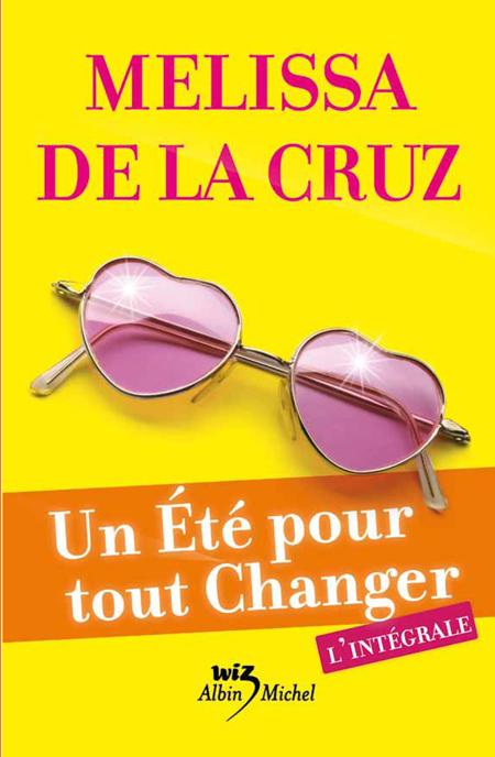 Un été pour tout changer ; intégrale