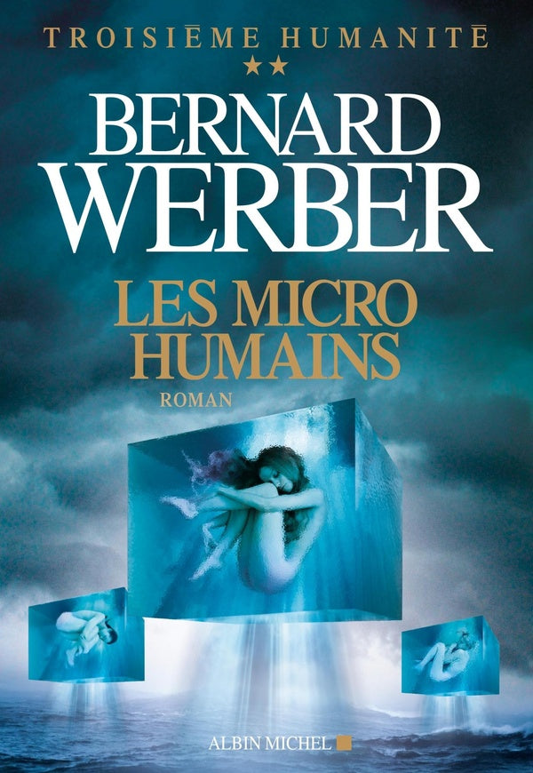 Troisième humanité Tome 2 ; les micro-humains