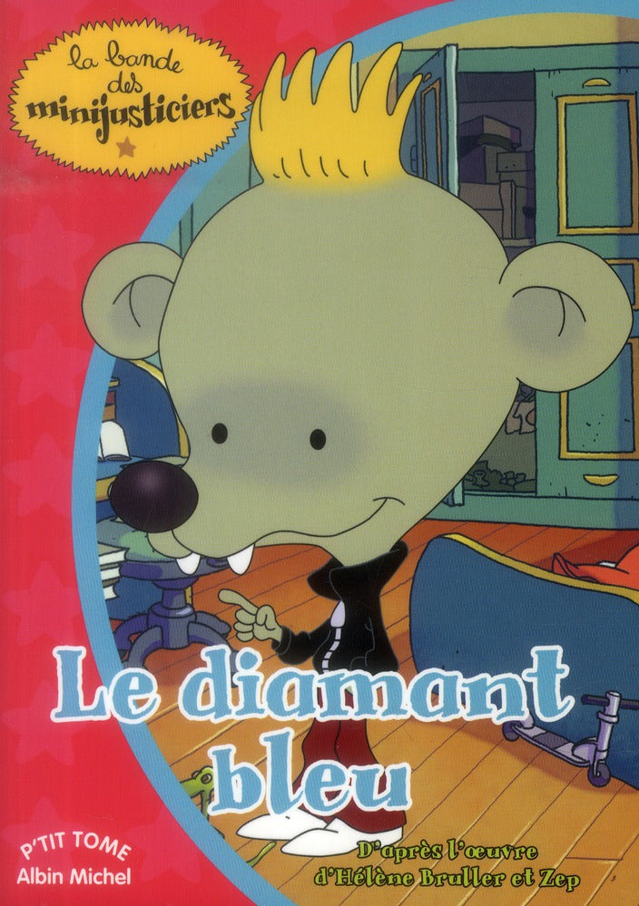 La bande des Minijusticiers Tome 6 : le diamant bleu