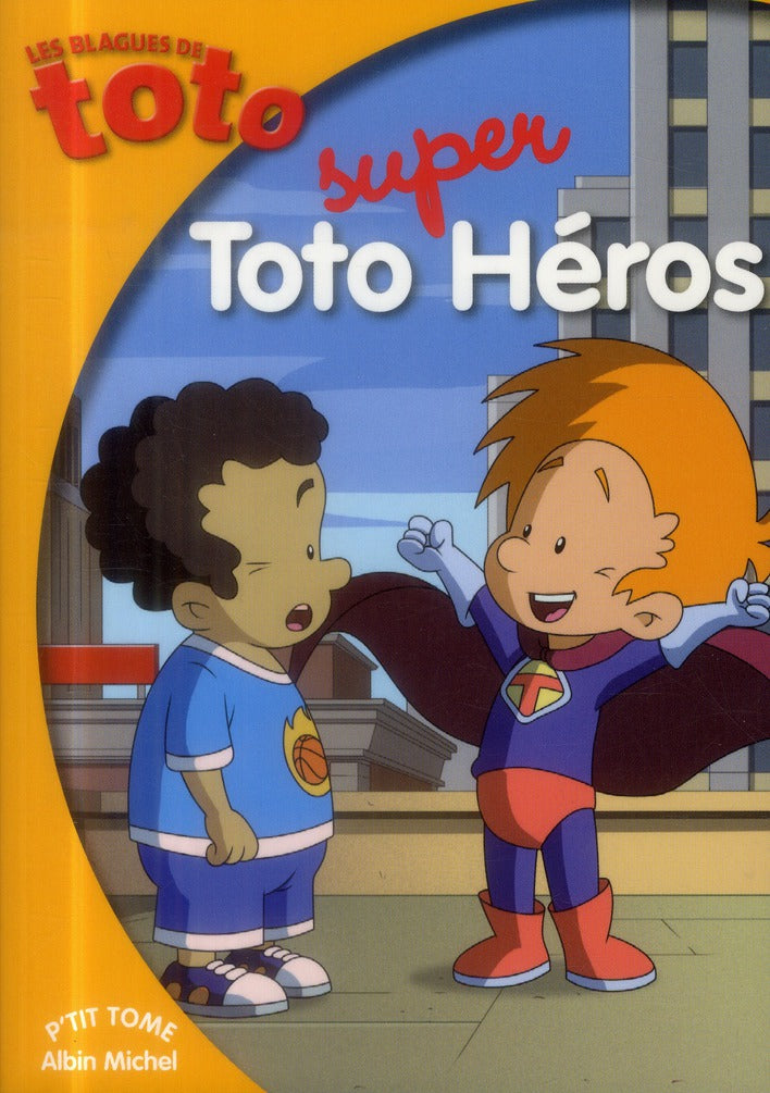 Les blagues de Toto Tome 20 : Toto super héros