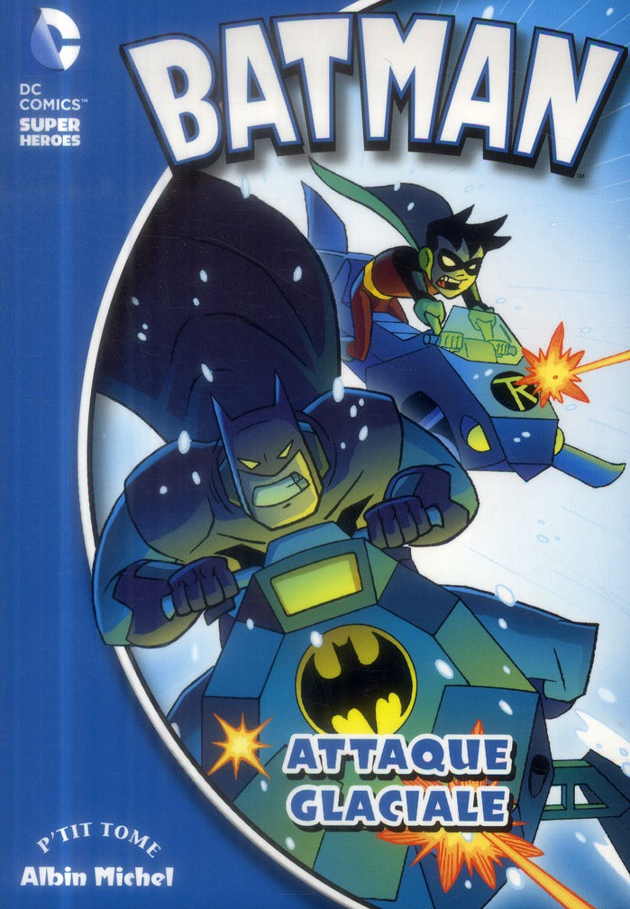 Batman Tome 9 : attaque glaciale