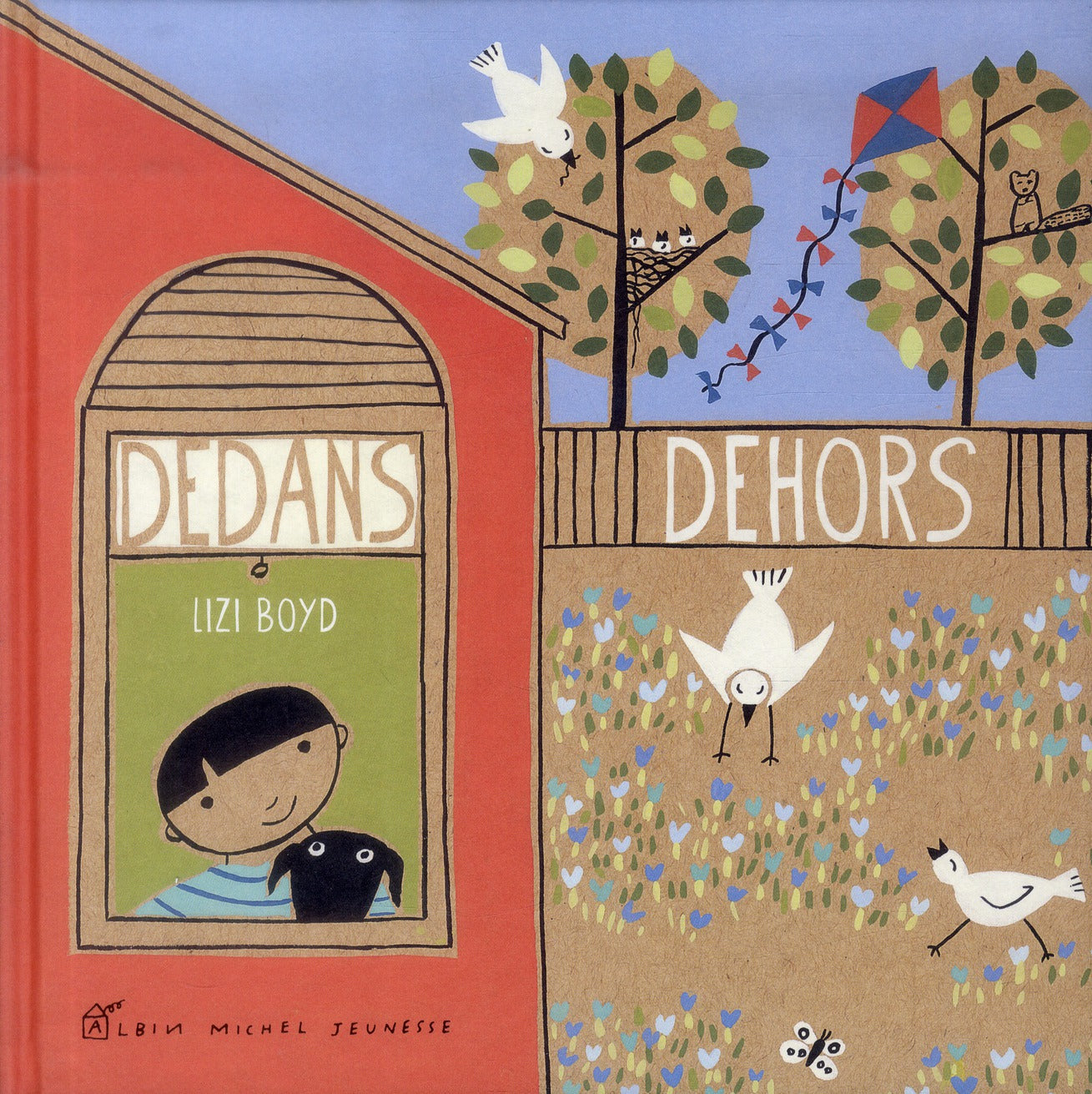 Dedans dehors