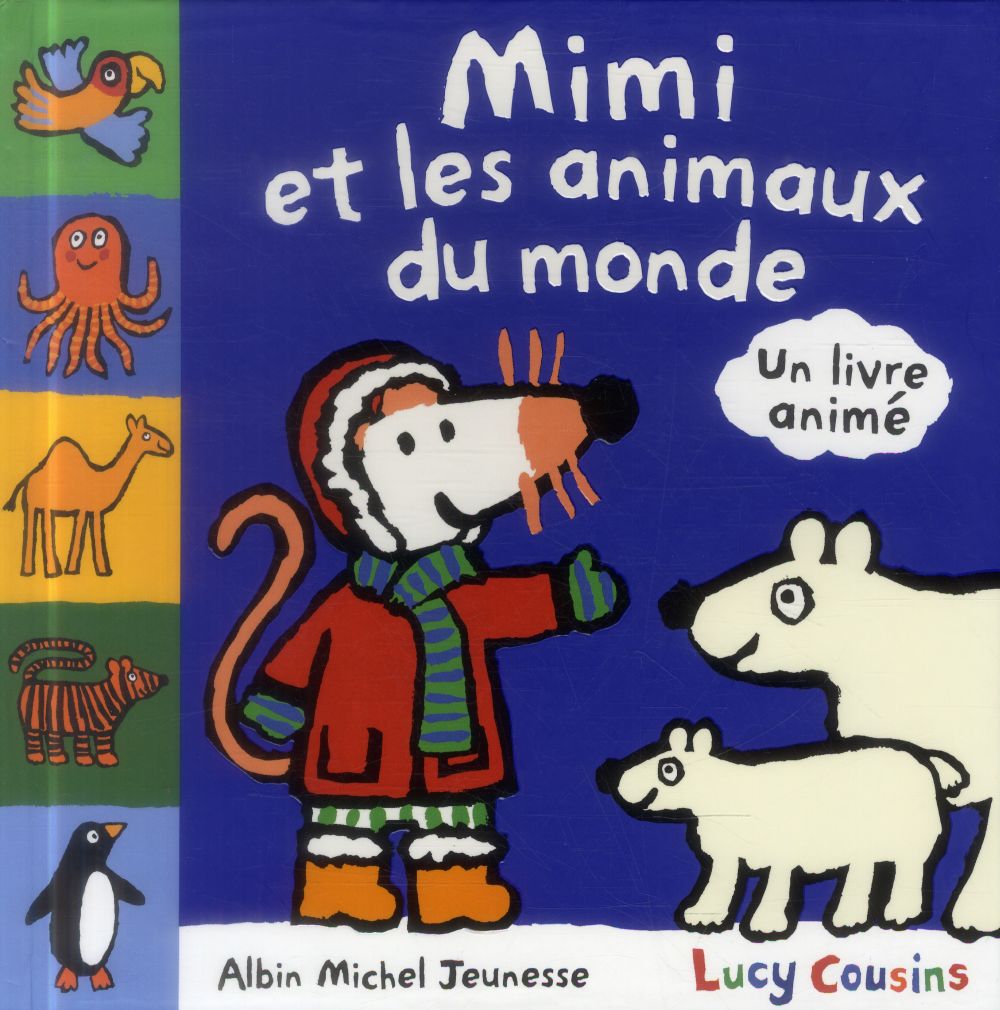 Mimi et les animaux du monde