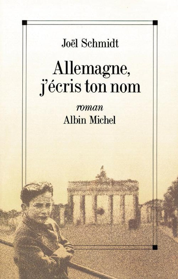 Allemagne, j'ecris ton nom