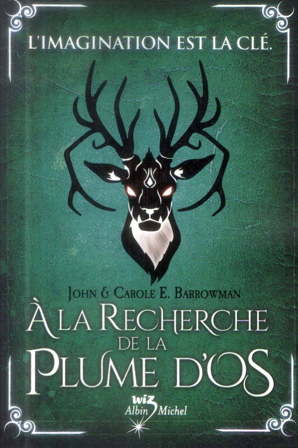 Le réveil des créatures Tome 2 ; à la recherche de la plume d'os