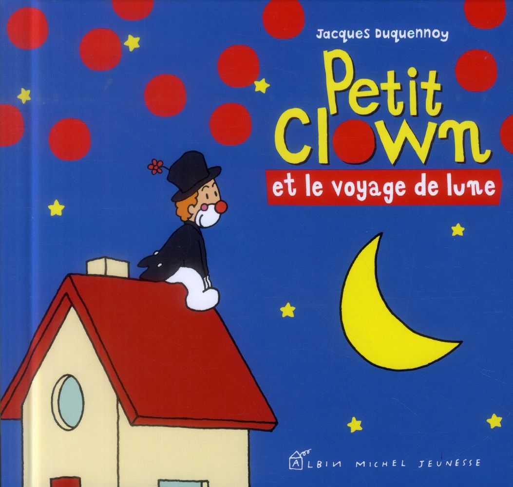 Petit Clown et le voyage de lune