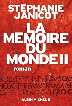 La mémoire du monde Tome 2