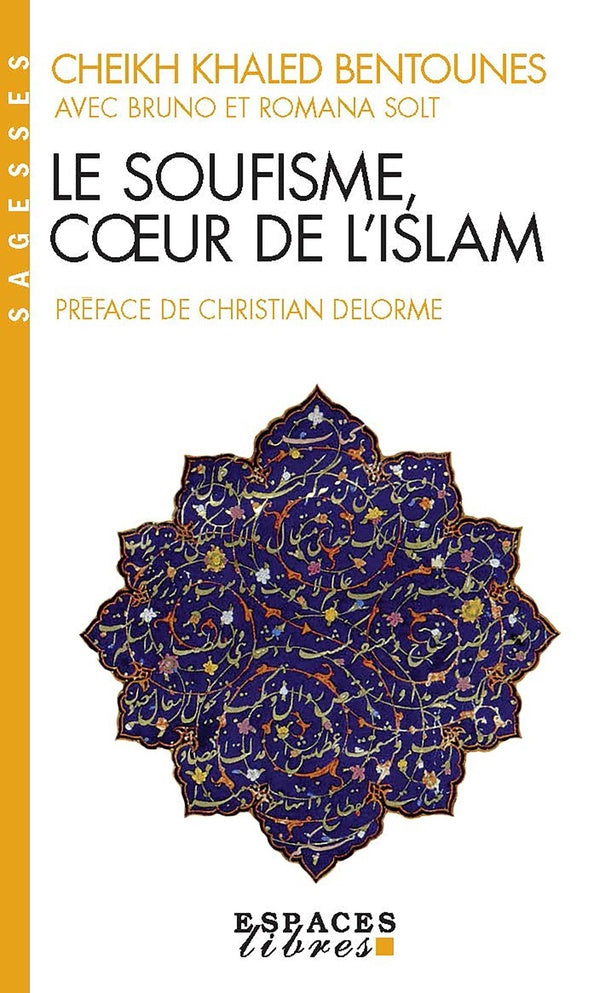 Le Soufisme, coeur de l'islam