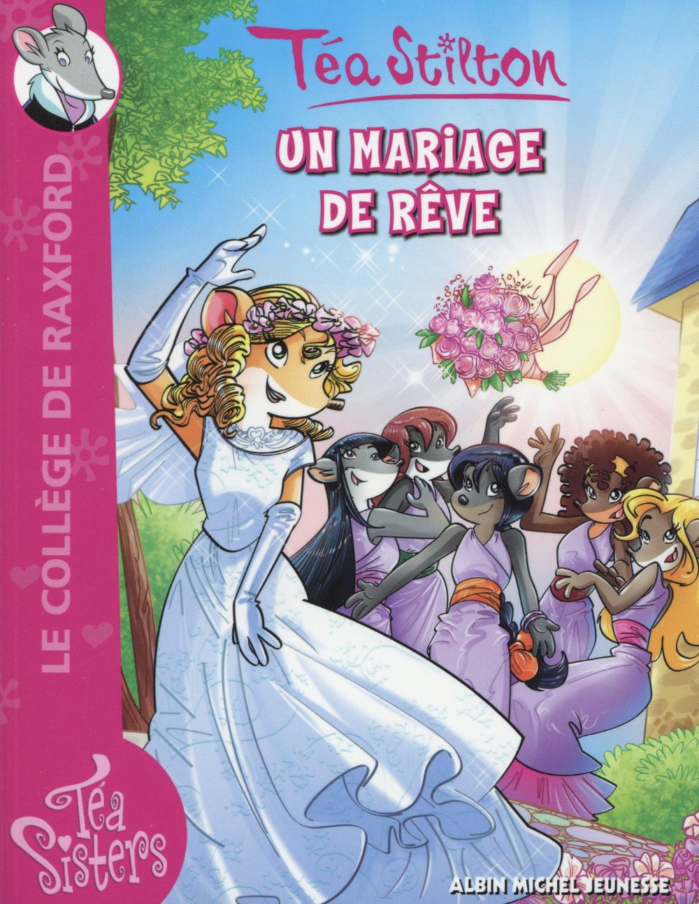 Les Téa sisters - le collège de Raxford Tome 19 : un mariage de rêve