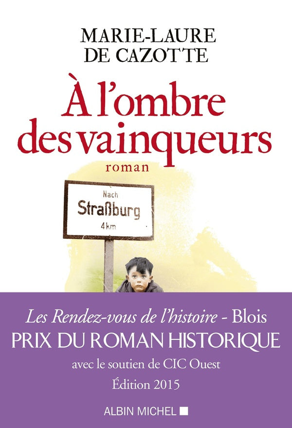 à l'ombre des vainqueurs