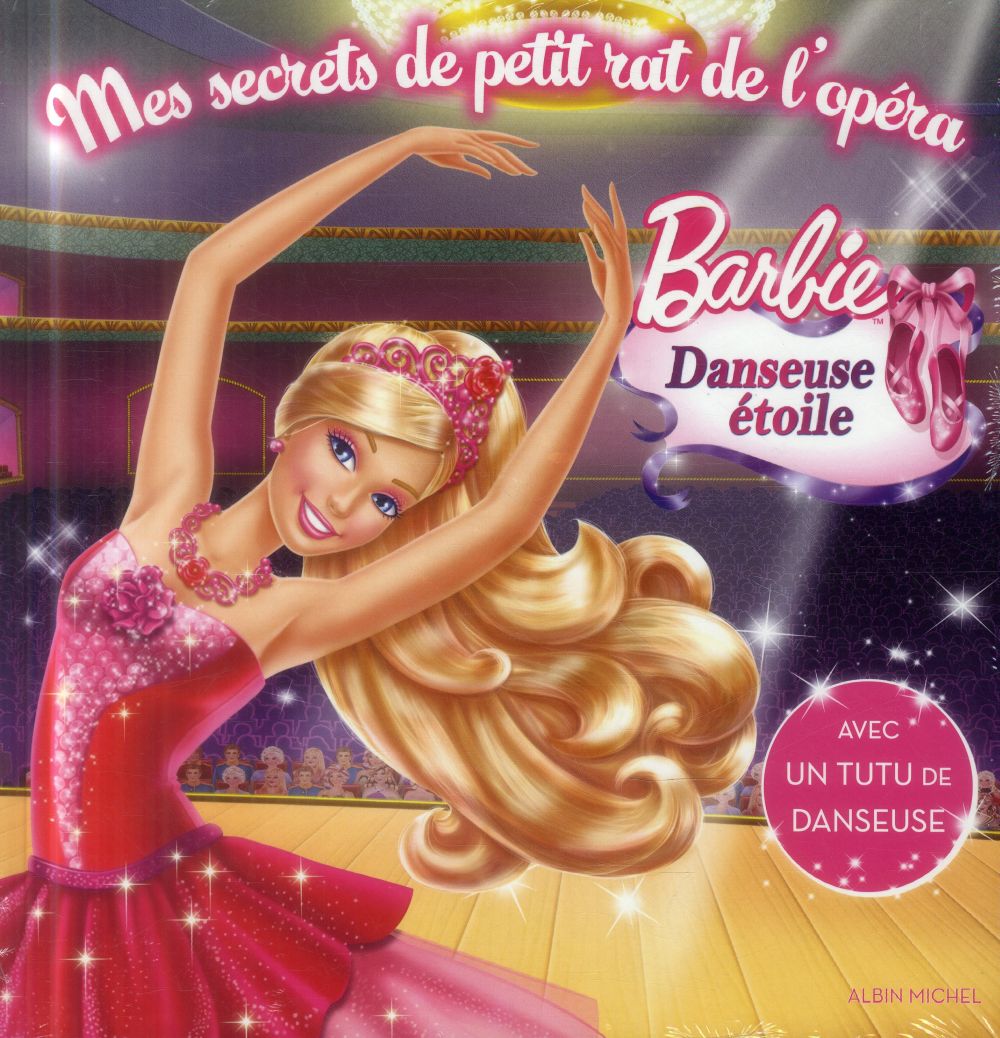 Mes secrets de petit rat de l'opéra