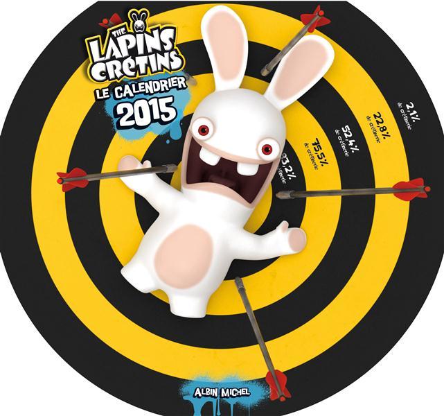 The Lapins Crétins : le calendrier (édition 2015)