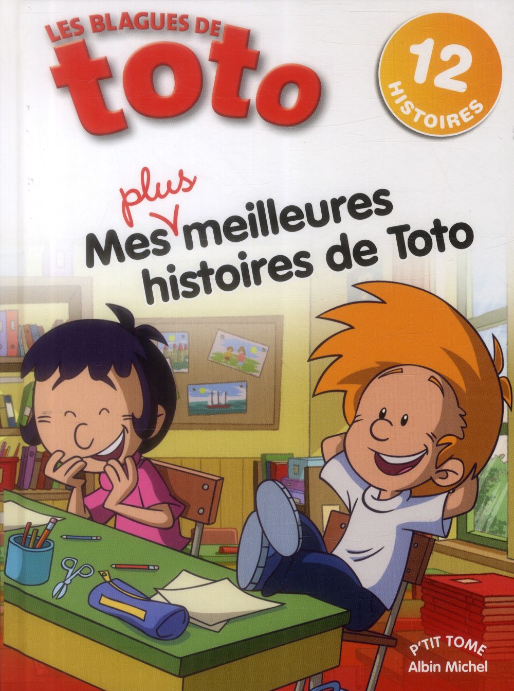 Les blagues de Toto : mes meilleures histoires de Toto Tome 3