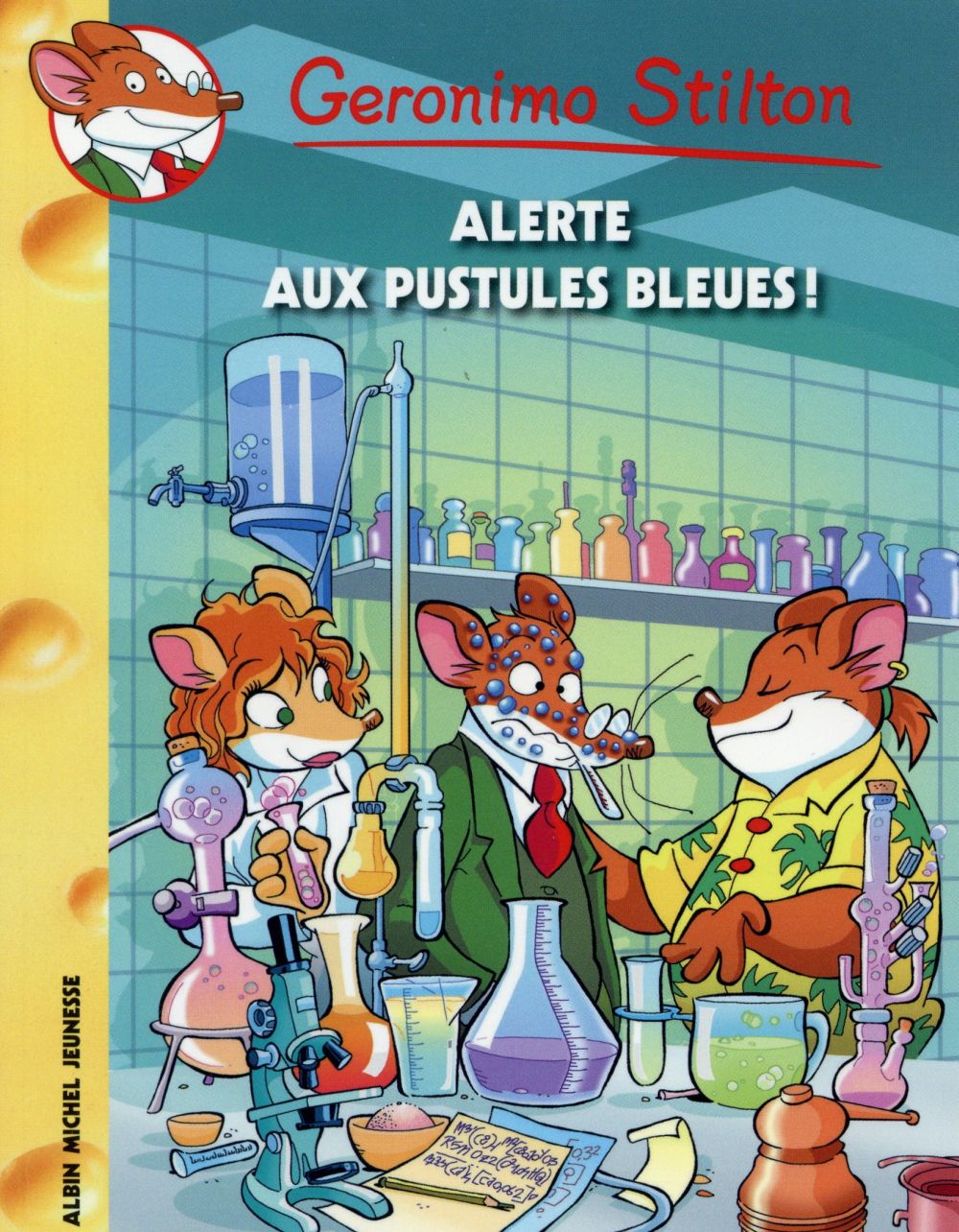 Geronimo Stilton Tome 73 : alerte aux pustules bleues !