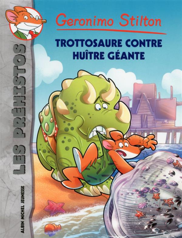 Les préhistos Tome 11 : Trottosaure contre huître géante