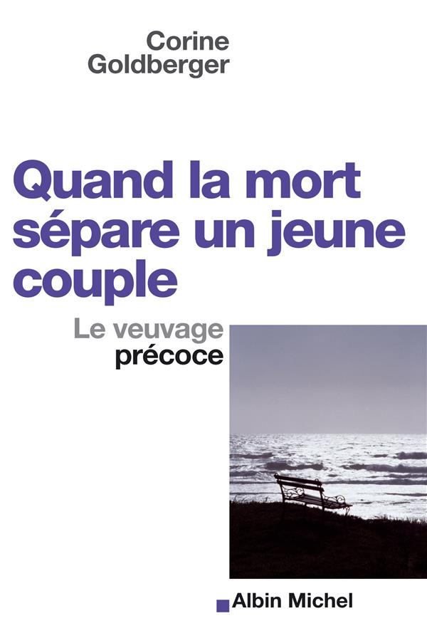 Quand la mort sépare un jeune couple ; le veuvage précoce